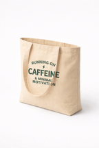 oyster canvas tote bag lifestyle view running on caffeine minimal motivation typography clean design everyday streetwear tote
