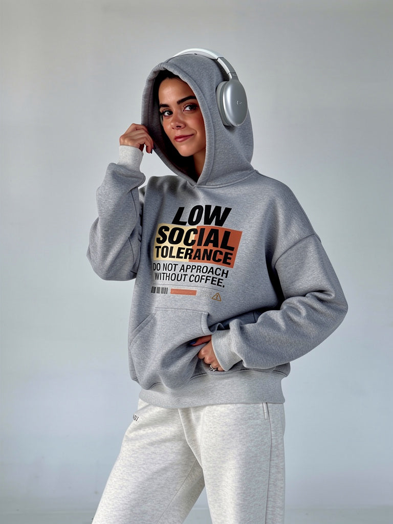 Low Social Tolerance Hoodie
