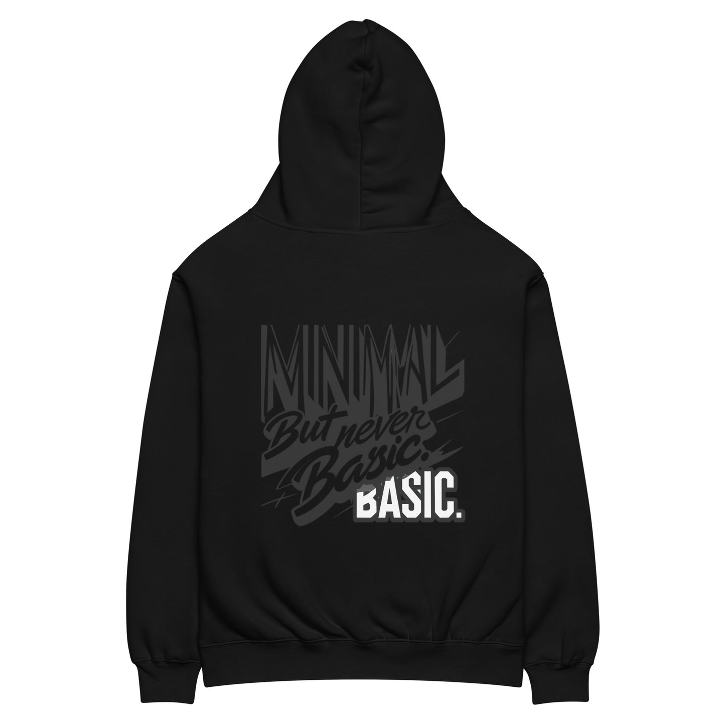 Oversized hoodie in black with "Minimal But Never Basic" statement typography, back view
