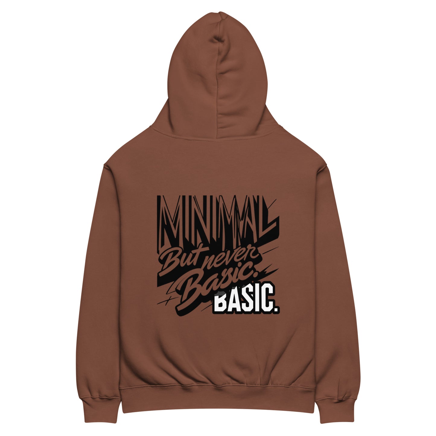 Oversized hoodie in brown with "Minimal between basic" graphic typography, back view
