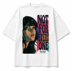 front view oversized white graphic t-shirt bold typography not for everyone design graphic streetwear