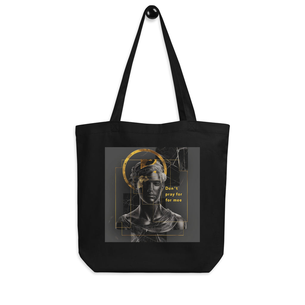Canvas tote bag Don’t Pray for More black flat lay front view