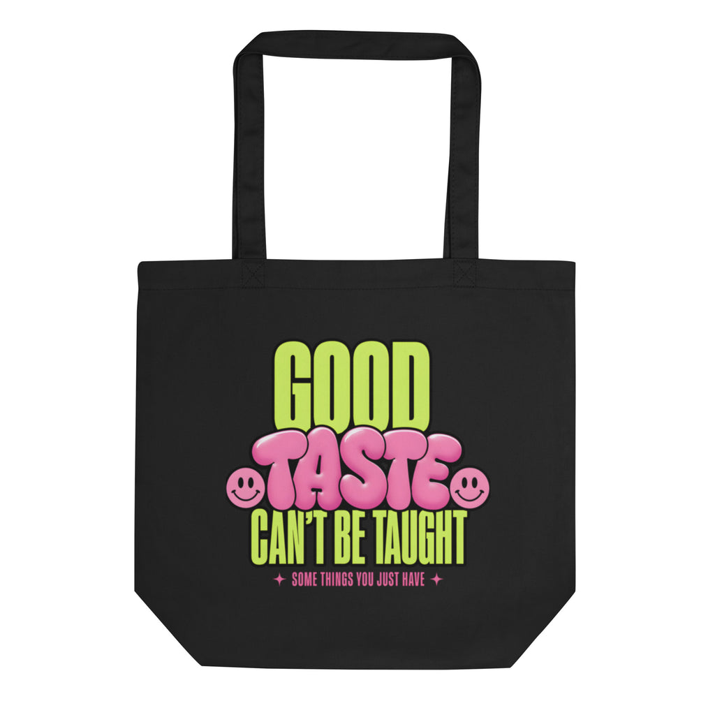 product front view black tote bag good taste attitude design graphic streetwear