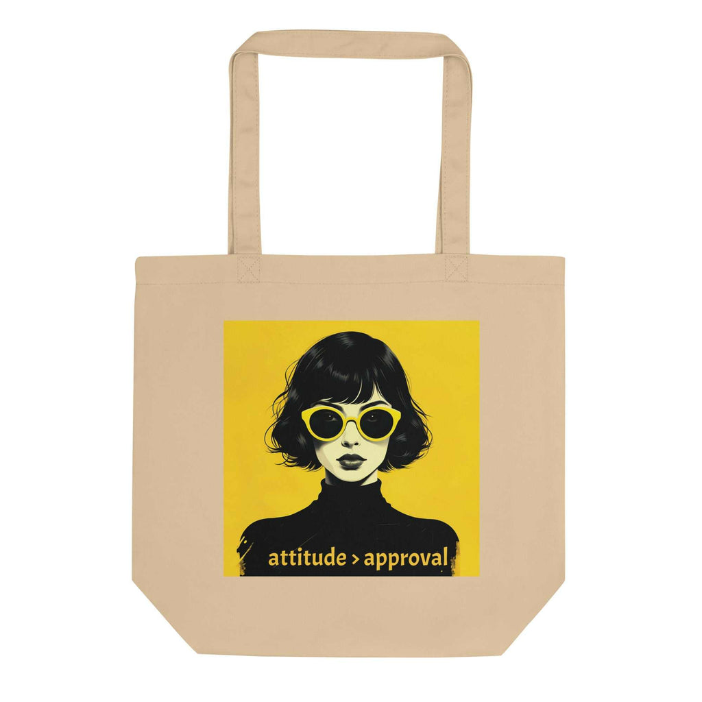 Attitude Over Approval canvas tote bag beige front view