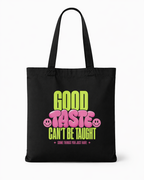 product front view black tote bag good taste attitude design graphic streetwear