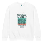 White oversized women’s sweatshirt flat lay with “Social Mode Off – Currently Avoiding Stupid People – Please Stand By” front graphic print, statement streetwear crewneck product image.