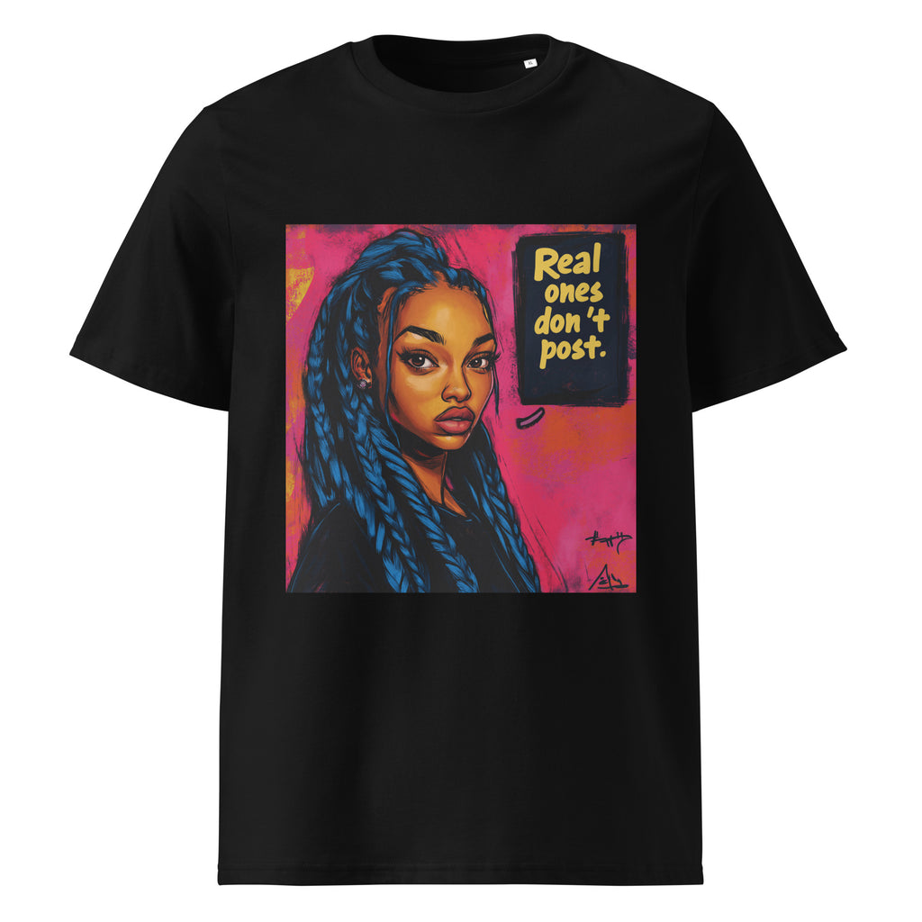 Black oversized graphic T-shirt featuring illustrated woman with blue braids and quote “Real ones don’t post” in bold streetwear style.