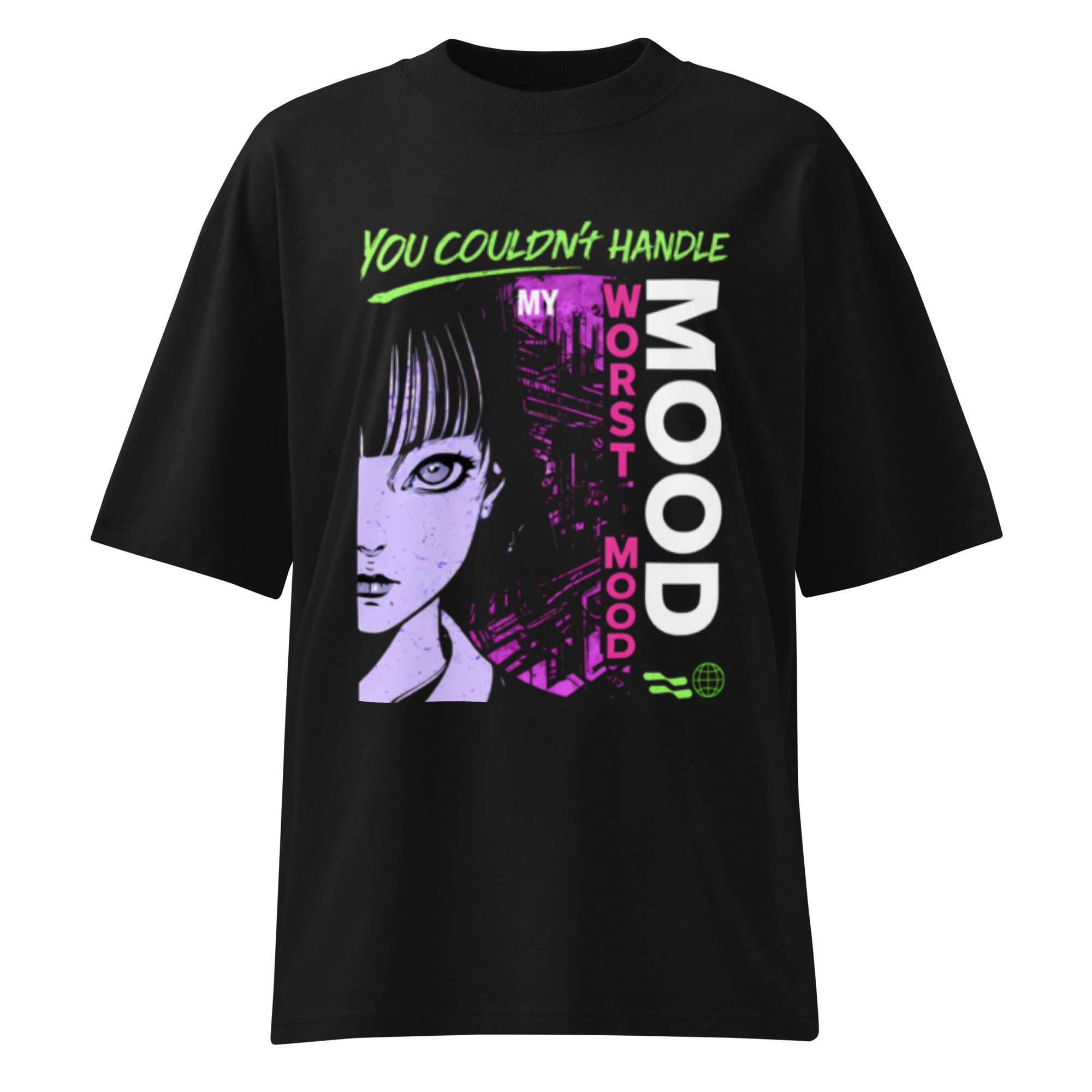Black oversized women’s graphic t-shirt with neon green and purple “You Couldn’t Handle My Worst Mood” typography and illustrated character design, modern streetwear piece.