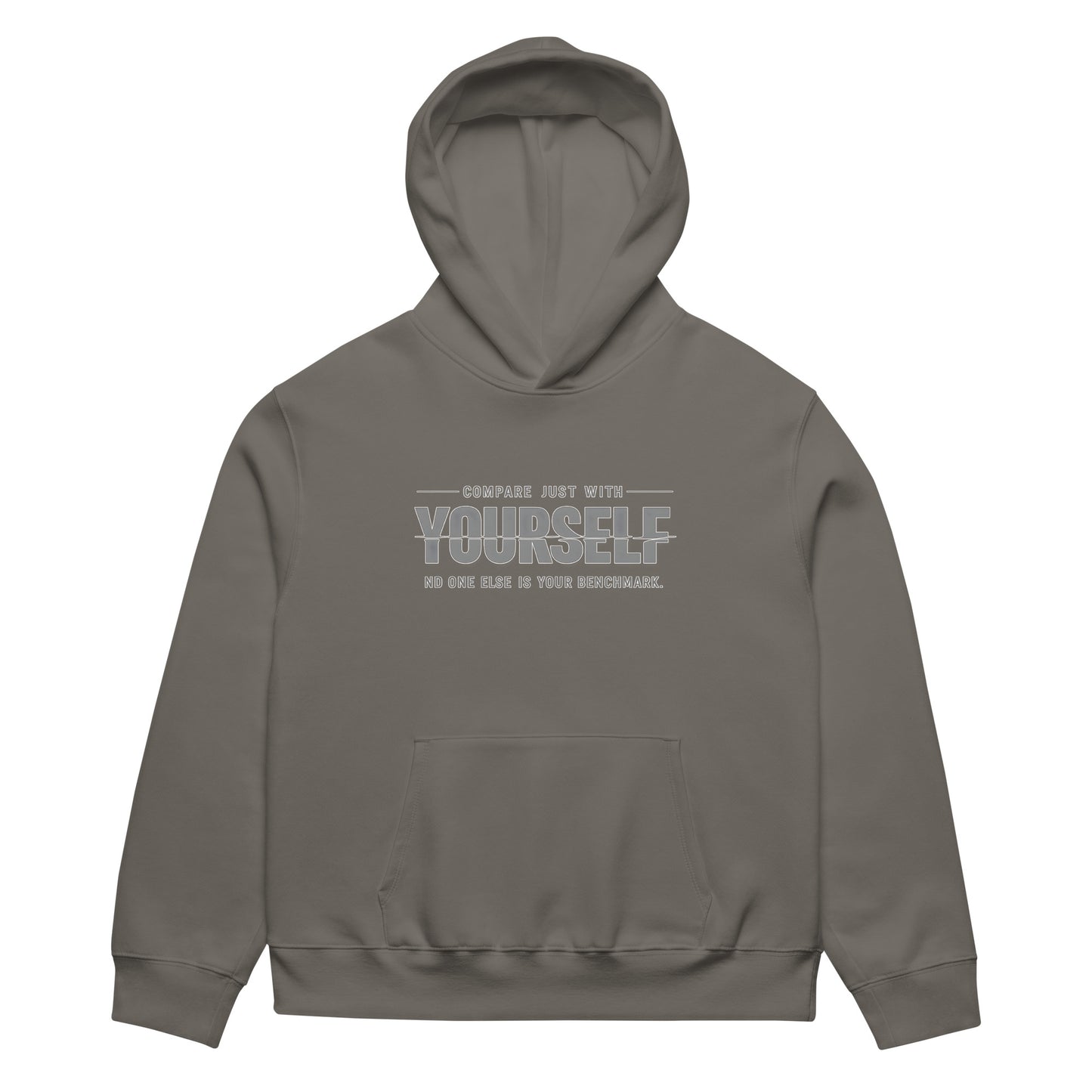 unisex streetwear hoodie front view with “compare just with yourself” motivational quote print
