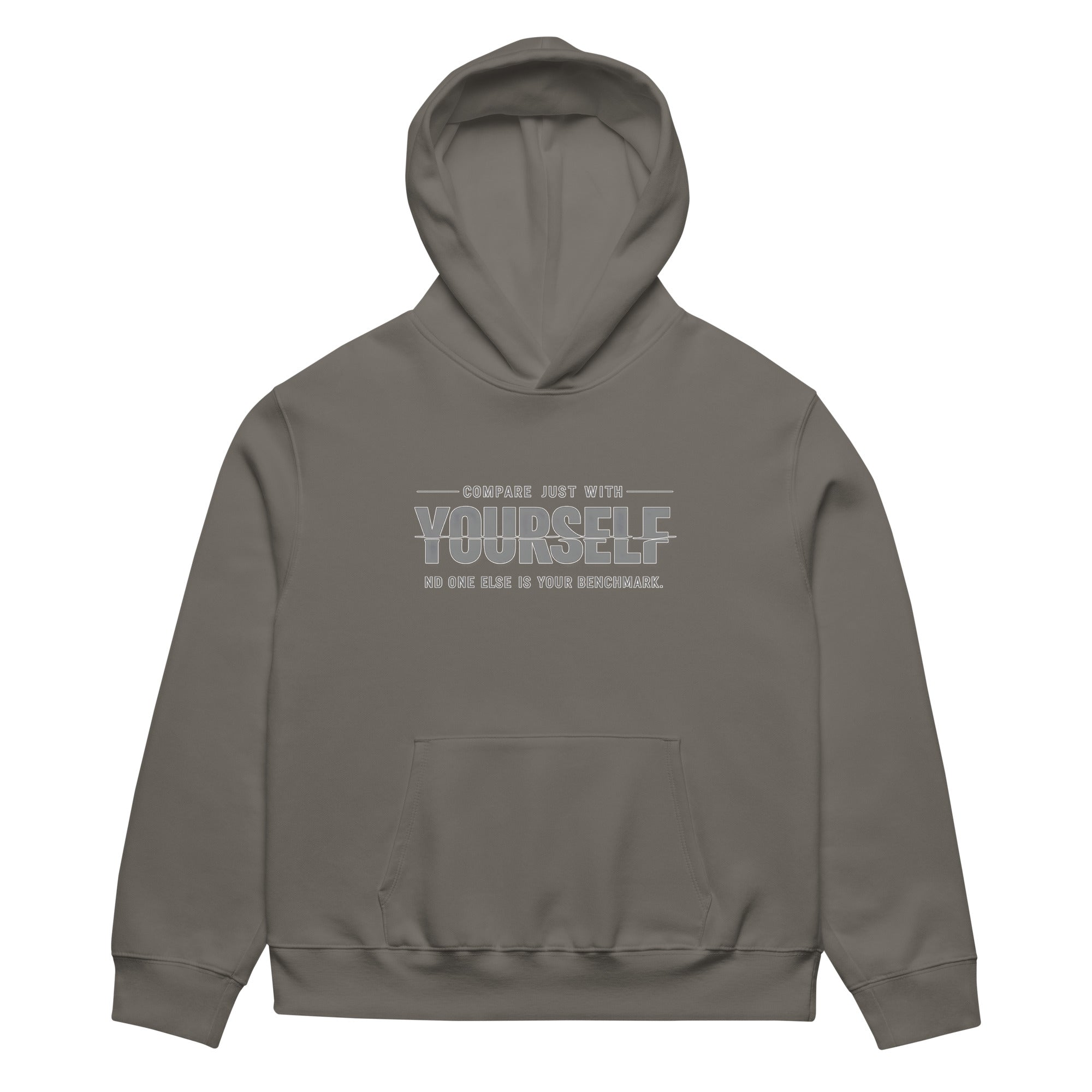 unisex streetwear hoodie front view with “compare just with yourself” motivational quote print
