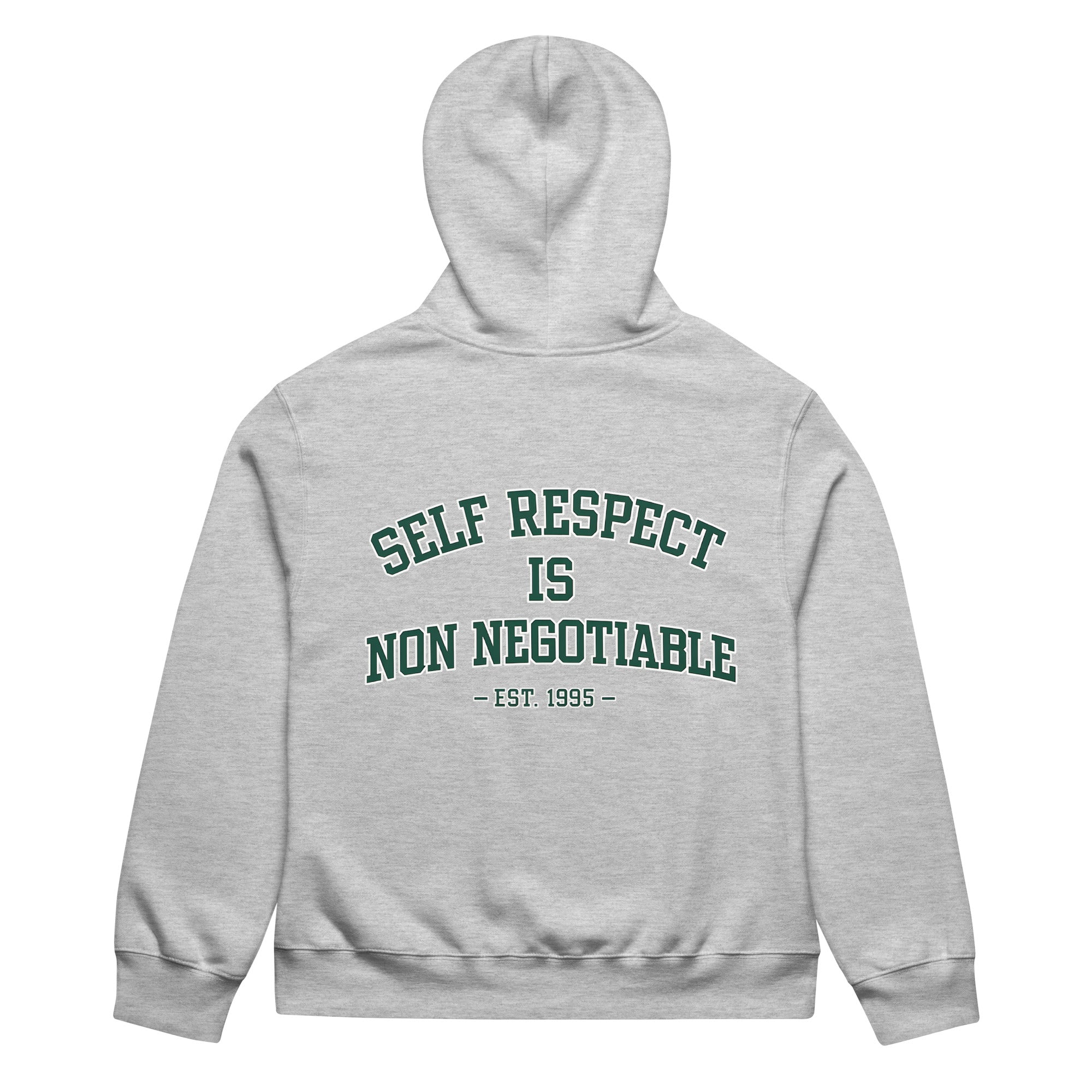 unisex streetwear hoodie back view with self respect is non negotiable quote print
