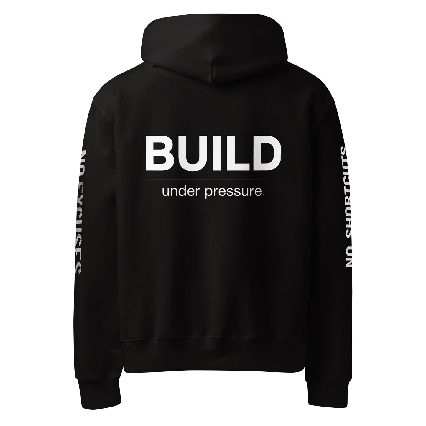 Black unisex oversized hoodie with “Build Under Pressure” statement printed on back, streetwear hoodie back view.