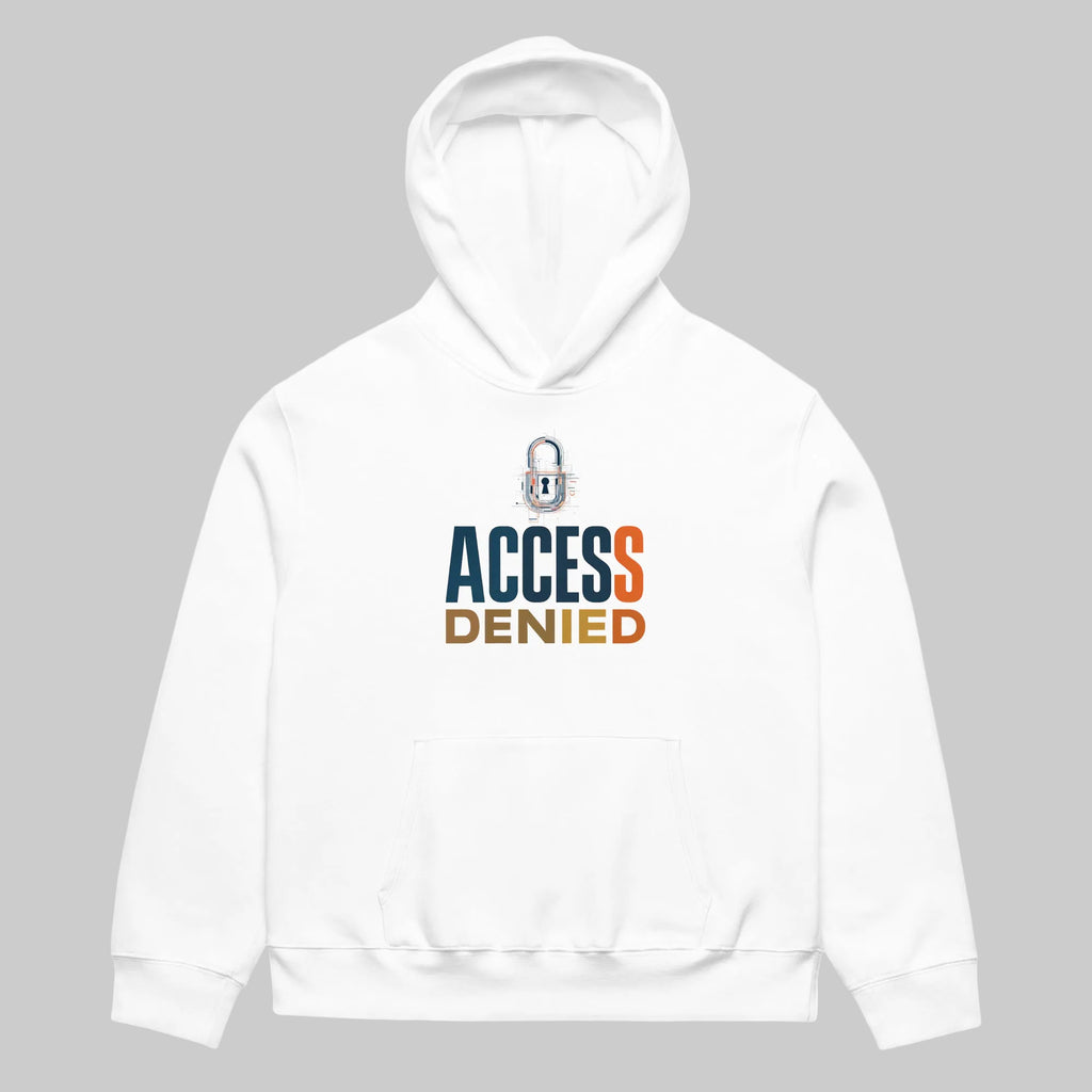 White oversized graphic hoodie front view with bold Access Denied text design