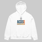White oversized graphic hoodie front view with bold Access Denied text design