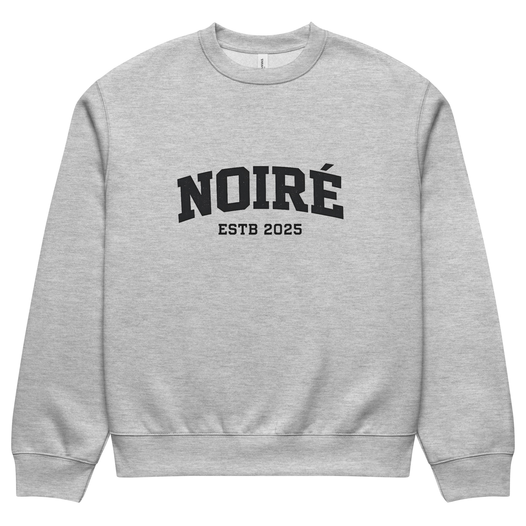 streetwear sweatshirt front view with NOIRÉ estd 2025 logo print
