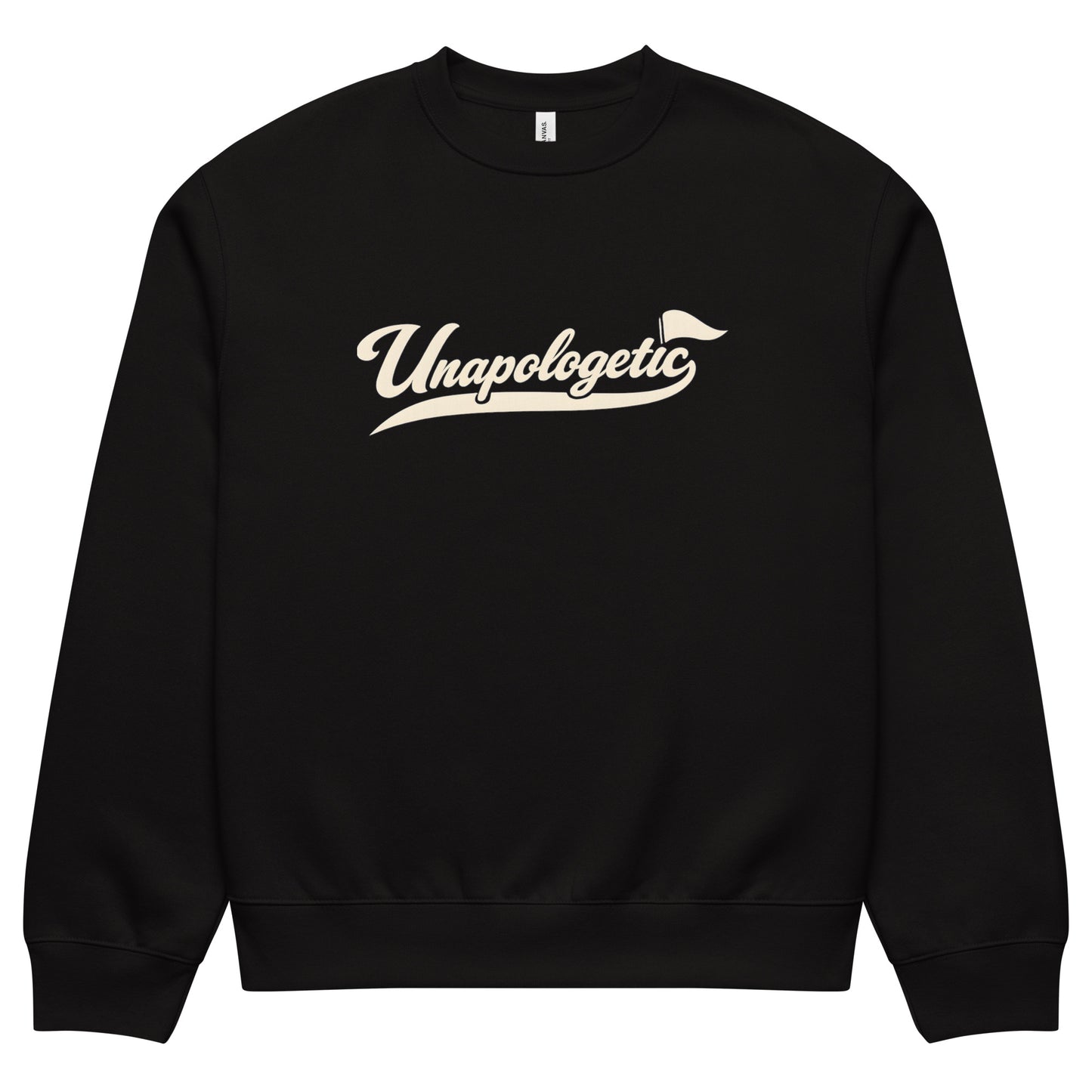 streetwear sweatshirt front view with “Unapologetic” script logo print
