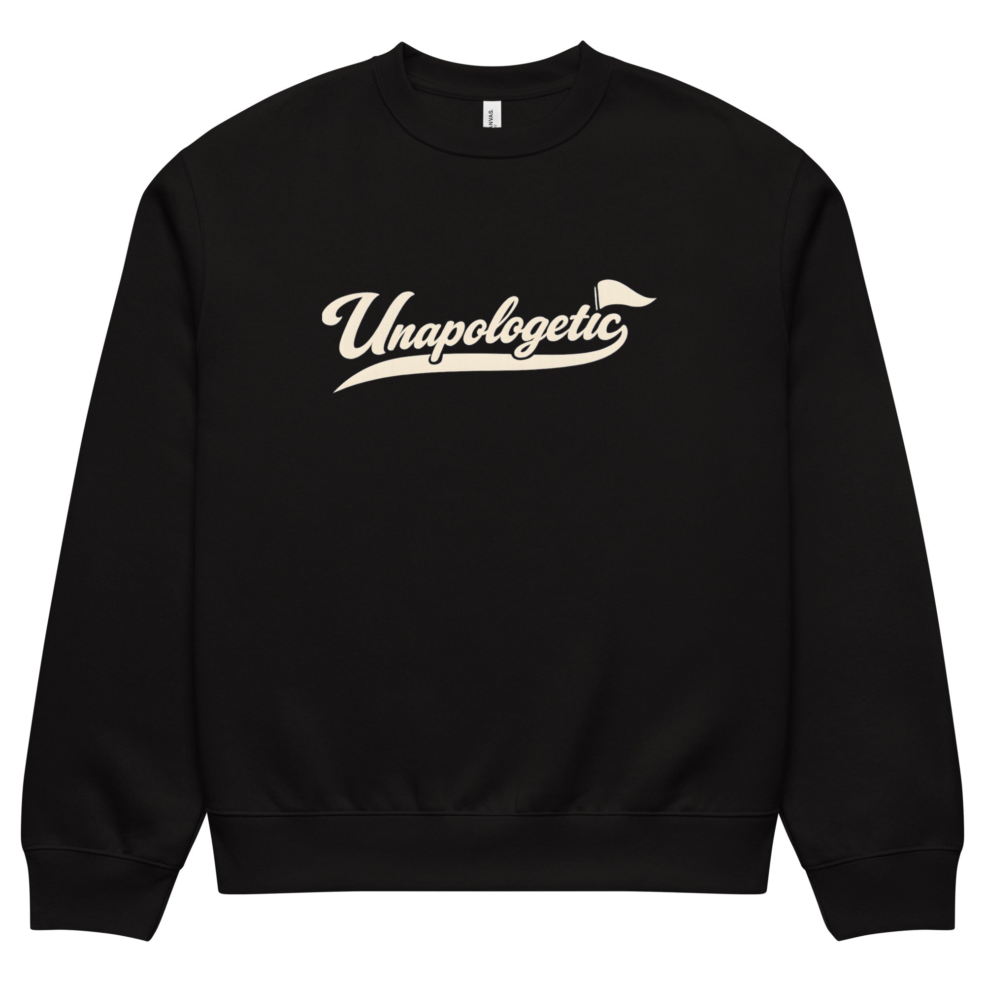 streetwear sweatshirt front view with “Unapologetic” script logo print
