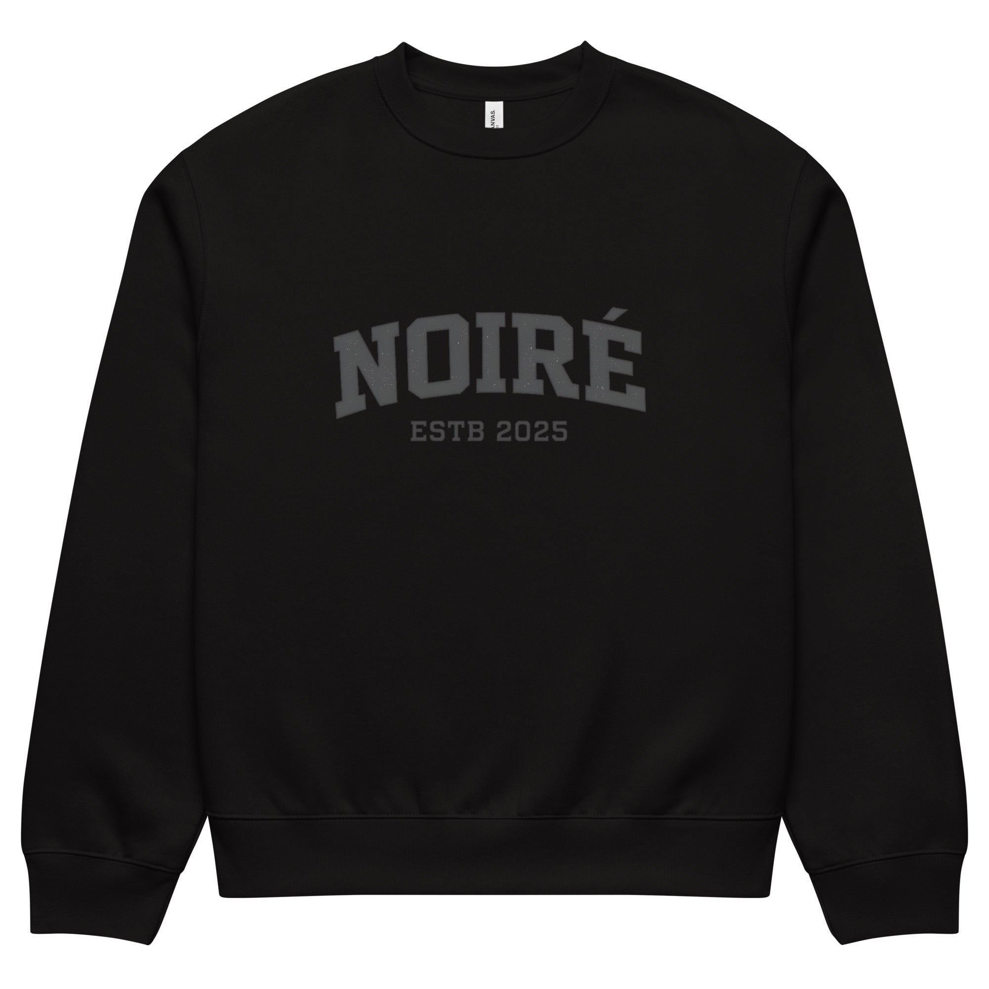 streetwear sweatshirt front view with NOIRÉ estd 2025 logo print
