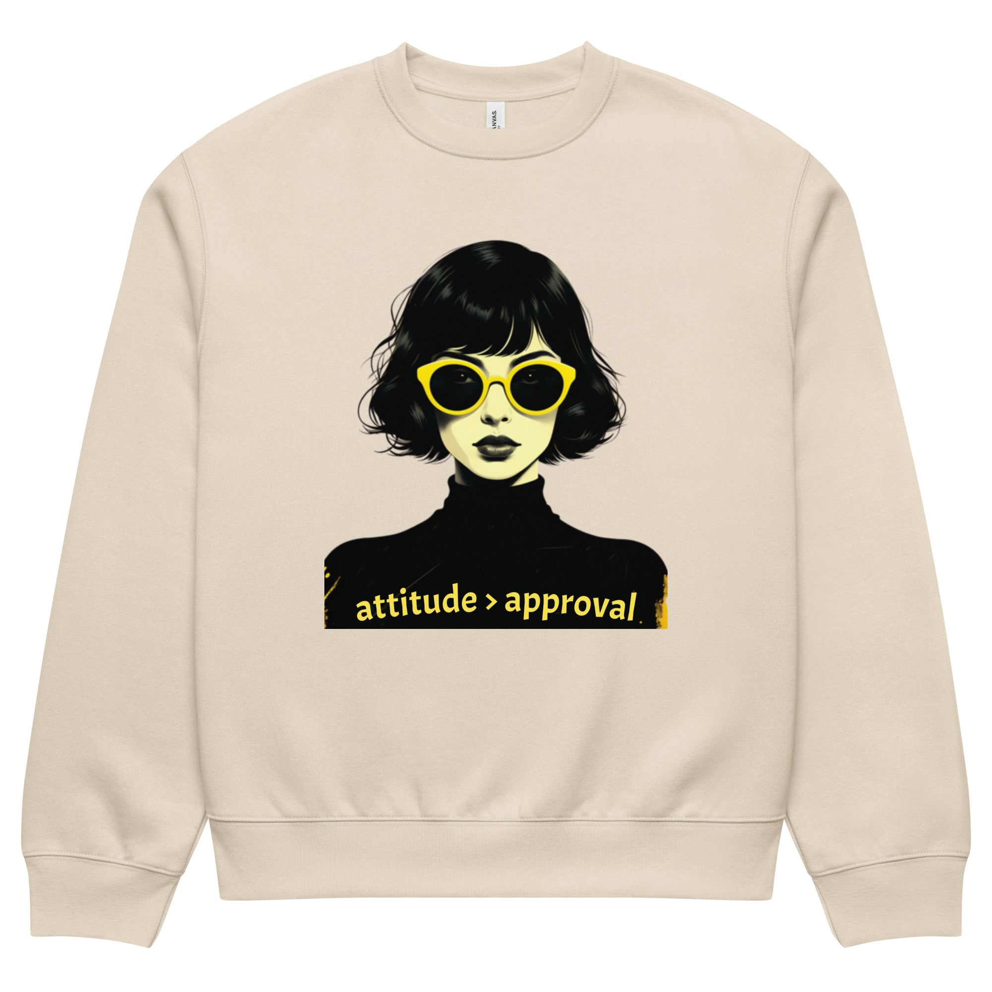 Beige unisex sweatshirt with illustrated female face and “attitude over approval” text design