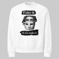 White unisex sweatshirt front view featuring portrait illustration and “Fake it til you make it” quote, minimalist streetwear sweatshirt